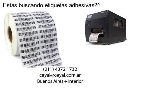 Estas buscando etiquetas adhesivas?^